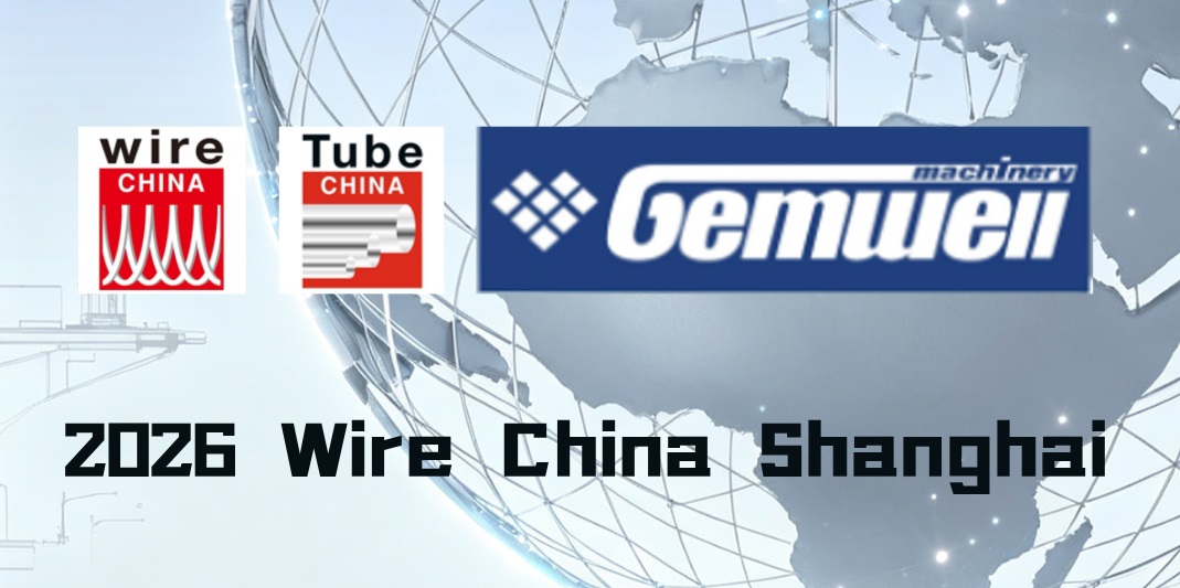 GEMWELL vás zve na Wire China 2026 Shanghai | Zaměřte se na inteligentní výrobu drátů a kabelů